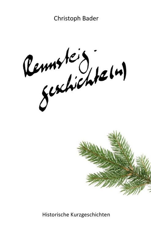 Produktbild: Rennsteiggeschichte(n)