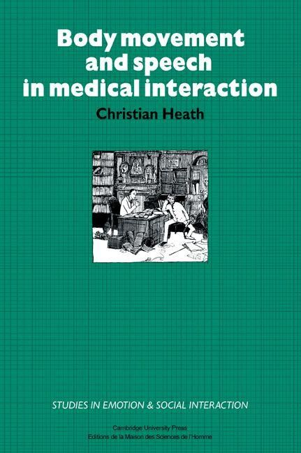 Produktbild: Body Movement and Speech in Medical Interaction