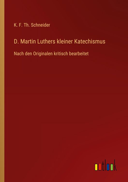 Produktbild: D. Martin Luthers kleiner Katechismus