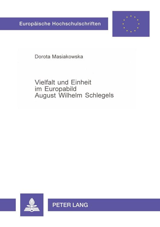 Produktbild: Vielfalt und Einheit im Europabild August Wilhelm Schlegels