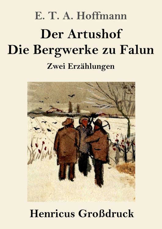 Produktbild: Der Artushof / Die Bergwerke zu Falun (Gro&szlig;druck)