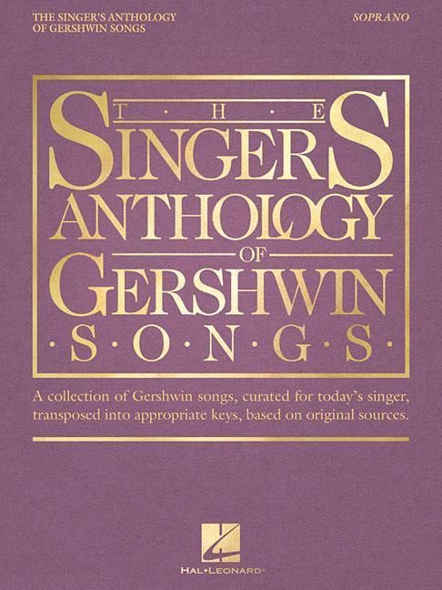 Produktbild: The Singer's Anthology of Gershwin Songs - Soprano