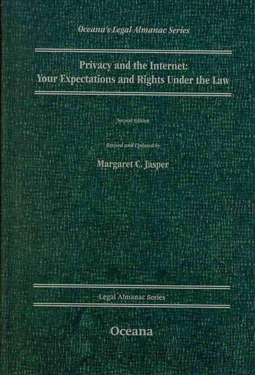 Produktbild: Privacy and the Internet: Your Expectations and Rights Under the Law