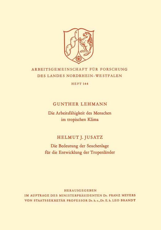 Produktbild: Die Arbeitsf&auml;higkeit des Menschen im tropischen Klima. Die Bedeutung der Seuchenlage f&uuml;r die Entwicklung der Tropenl&auml;nder