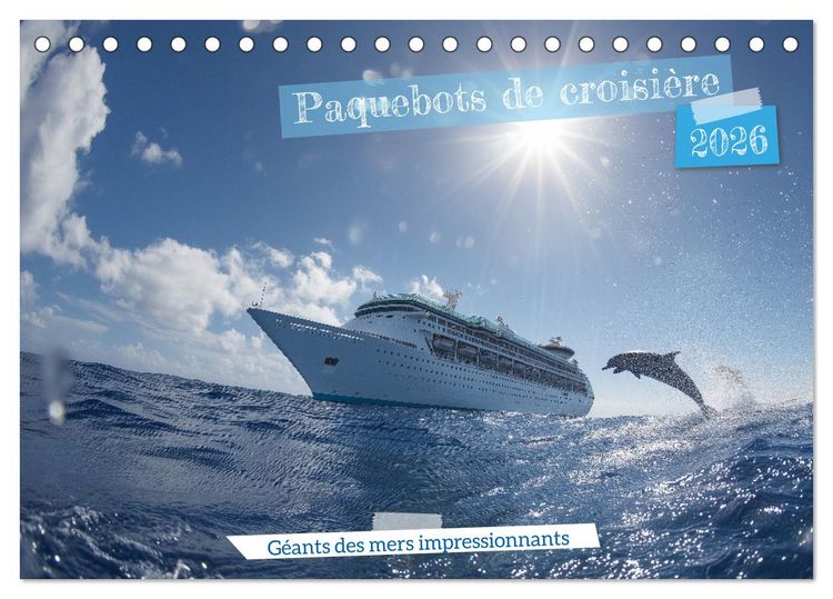 Produktbild: Paquebots de croisi&egrave;re - G&eacute;ants des mers impressionnants (Calendrier de bureau 2026 DIN A5 vertical), CALVENDO calendrier mensuel