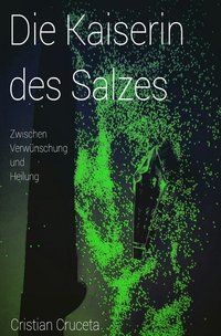 Produktbild: Die Kaiserin des Salzes