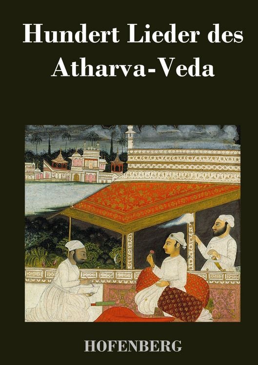 Produktbild: Hundert Lieder des Atharva-Veda