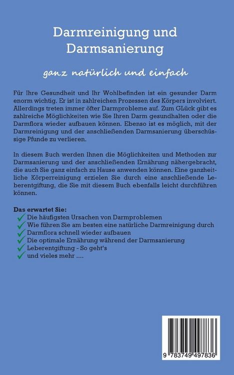 Produktbild: Darmreinigung und Darmsanierung ganz nat&uuml;rlich und einfach: Schritt f&uuml;r Schritt eine gesunde Darmflora und starke Darmgesundheit aufbauen