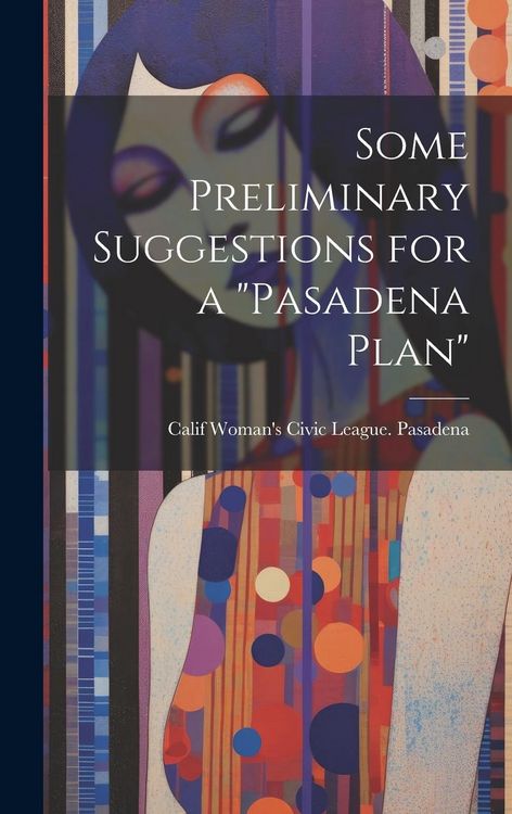 Produktbild: Some Preliminary Suggestions for a "Pasadena Plan"