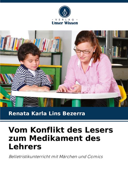 Produktbild: Vom Konflikt des Lesers zum Medikament des Lehrers