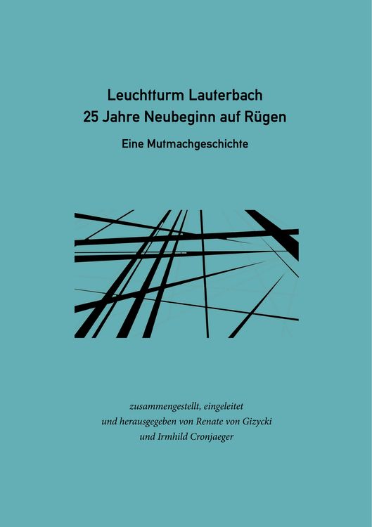 Produktbild: Leuchtturm Lauterbach - 25 Jahre Neubeginn auf R&uuml;gen