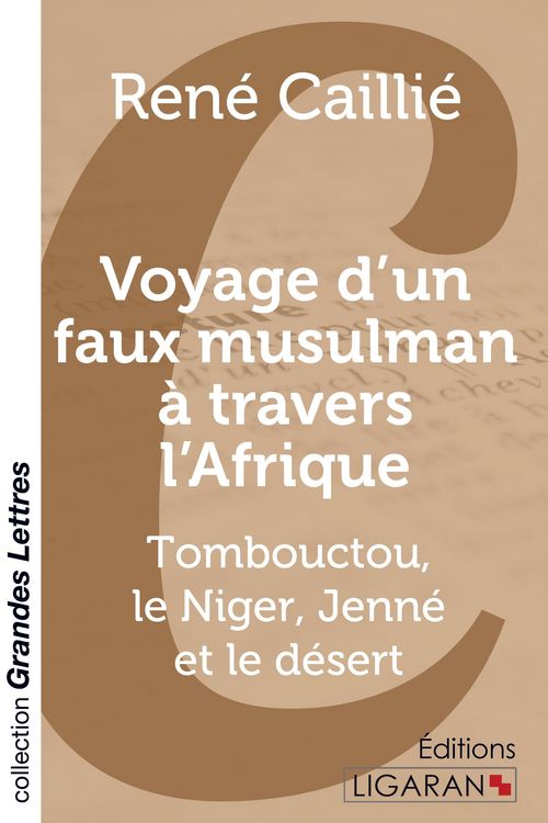 Produktbild: Voyage d'un faux musulman &agrave; travers l'Afrique (grands caract&egrave;res)