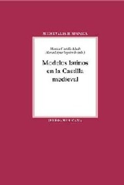 Produktbild: L&oacute;pez Izquierdo, M: Modelos latinos en la Castilla medieval