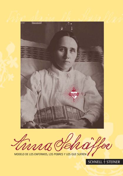 Produktbild: Anna Sch&auml;ffer &ndash; Modelo de los enfermos, los pobres y los que sufren
