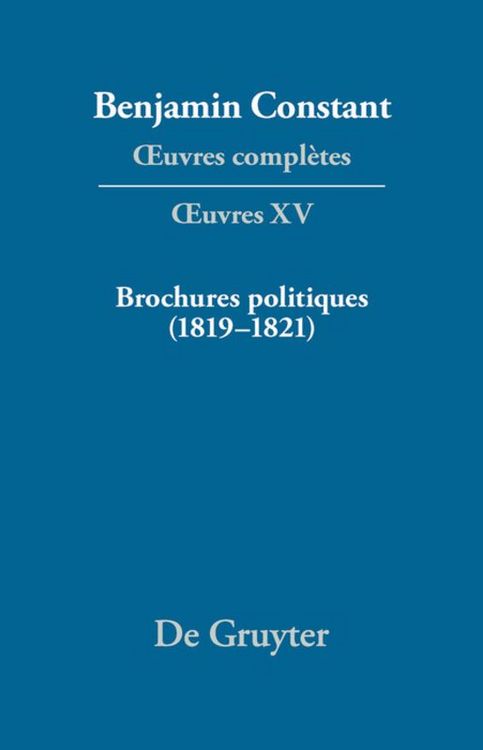 Produktbild: Brochures politiques (1819&ndash;1821)