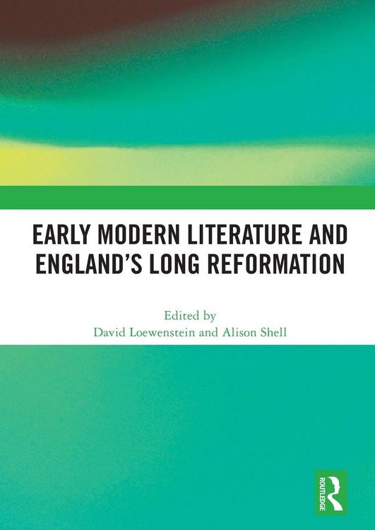 Produktbild: Early Modern Literature and England's Long Reformation