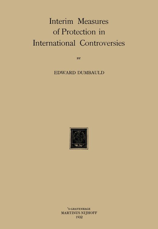 Produktbild: Interim Measures of Protection in International Controversies