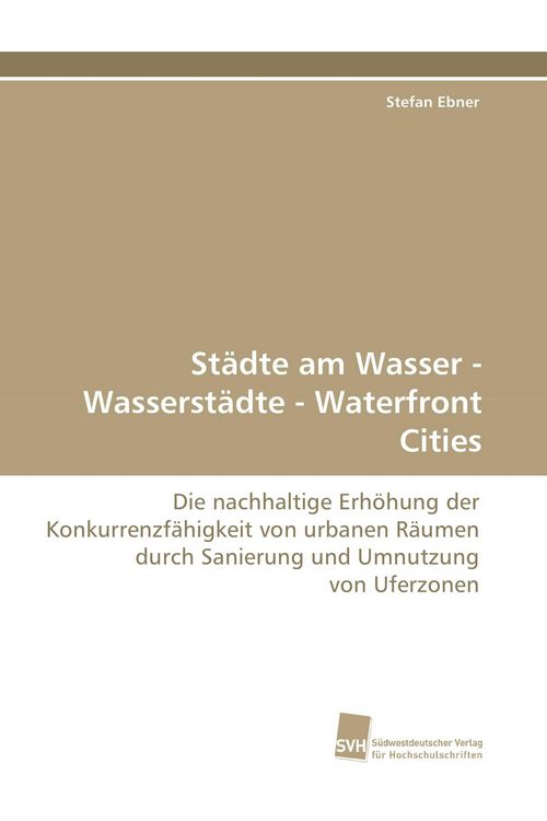 Produktbild: St&auml;dte am Wasser - Wasserst&auml;dte - Waterfront Cities