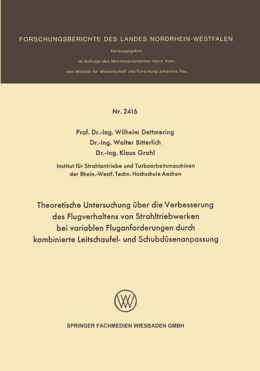 Produktbild: Theoretische Untersuchung &uuml;ber die Verbesserung des Flugverhaltens von Strahltriebwerken bei variablen Fluganforderungen durch kombinierte Leitschaufel- und Schubd&uuml;senanpassung