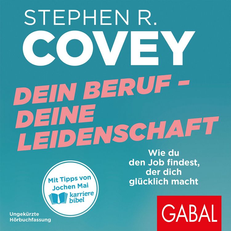 Produktbild: Dein Beruf &ndash; Deine Leidenschaft