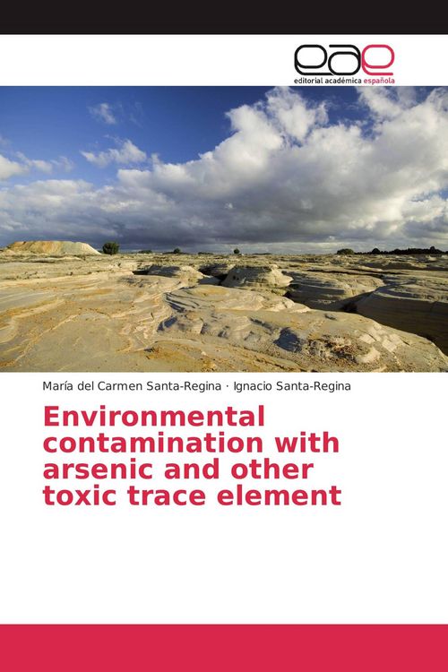 Produktbild: Environmental contamination with arsenic and other toxic trace element