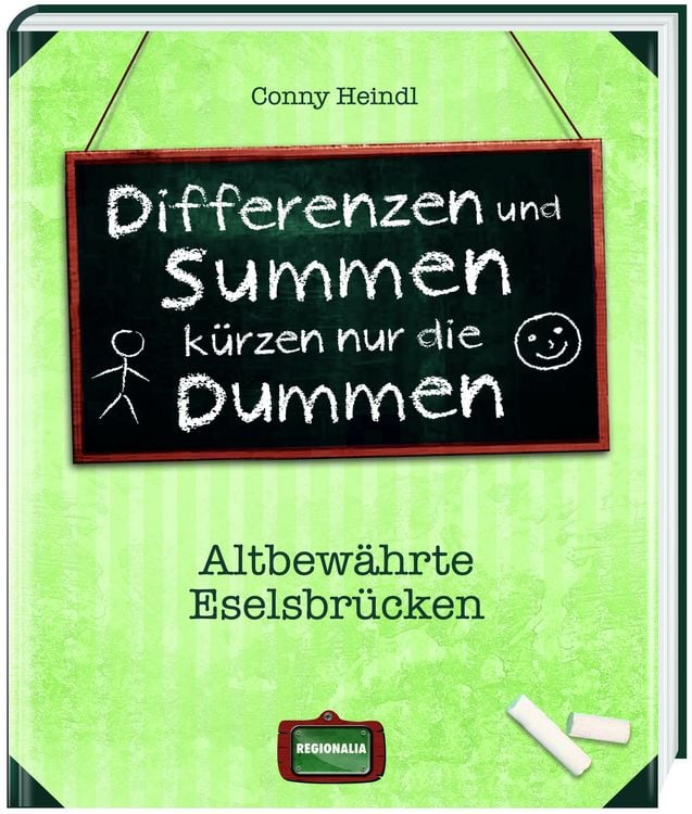 Produktbild: Heindl, C: Differenzen und Summen k&uuml;rzen nur die Dummen