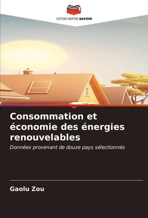 Produktbild: Consommation et &eacute;conomie des &eacute;nergies renouvelables