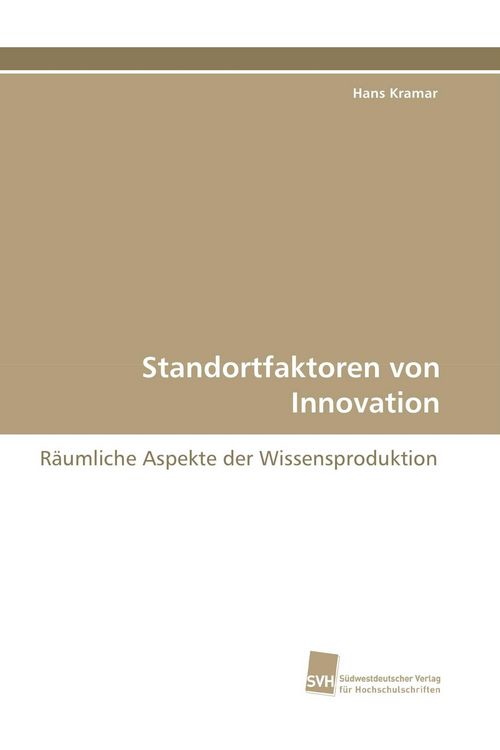 Produktbild: Standortfaktoren von Innovation