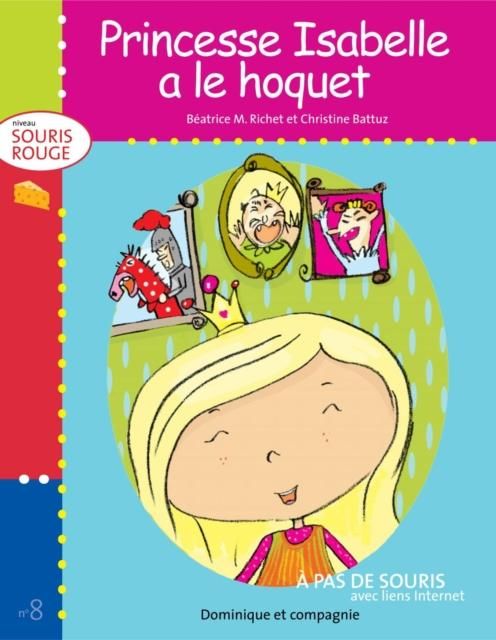 Produktbild: Princesse Isabelle a le hoquet