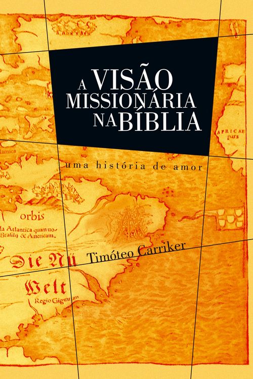 Produktbild: A Vis&atilde;o Mission&aacute;ria na B&iacute;blia