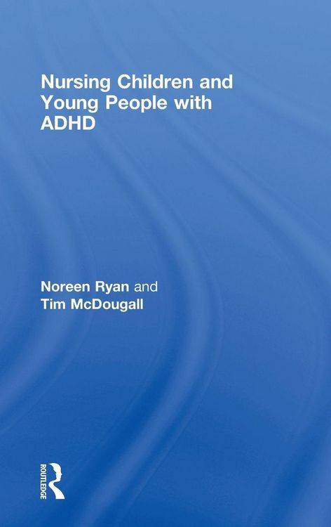 Produktbild: Nursing Children and Young People with ADHD