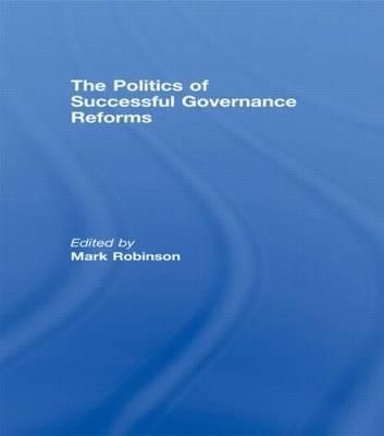 Produktbild: Robinson, M: Politics of Successful Governance Reforms