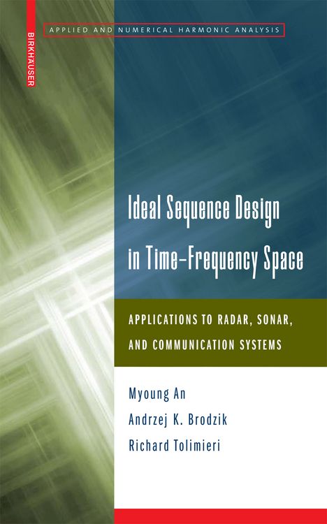 Produktbild: Ideal Sequence Design in Time-Frequency Space