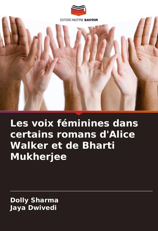 Produktbild: Les voix f&eacute;minines dans certains romans d'Alice Walker et de Bharti Mukherjee