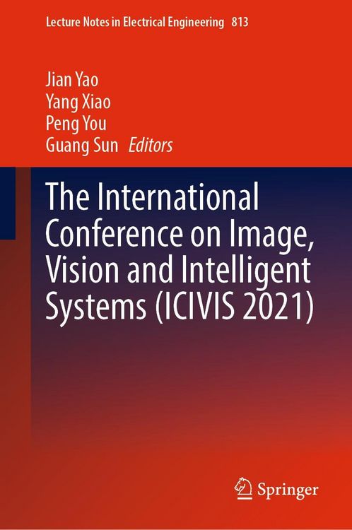 Produktbild: The International Conference on Image, Vision and Intelligent Systems (ICIVIS 2021)