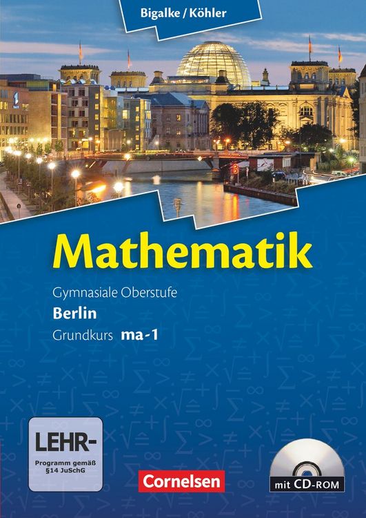 Produktbild: Mathematik Sekundarstufe II. Kerncurriculum / Grundkurs ma-1. Qualifikationsphase. Sch&uuml;lerbuch Berlin