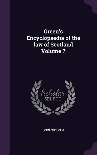 Produktbild: Green's Encyclopaedia of the law of Scotland Volume 7