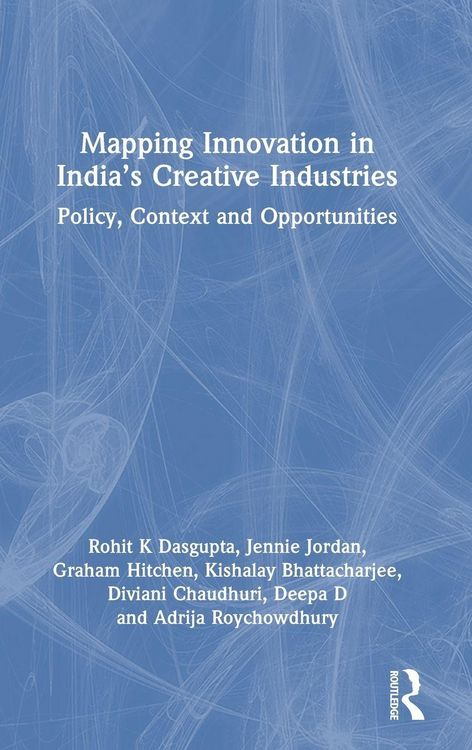 Produktbild: Mapping Innovation in India's Creative Industries