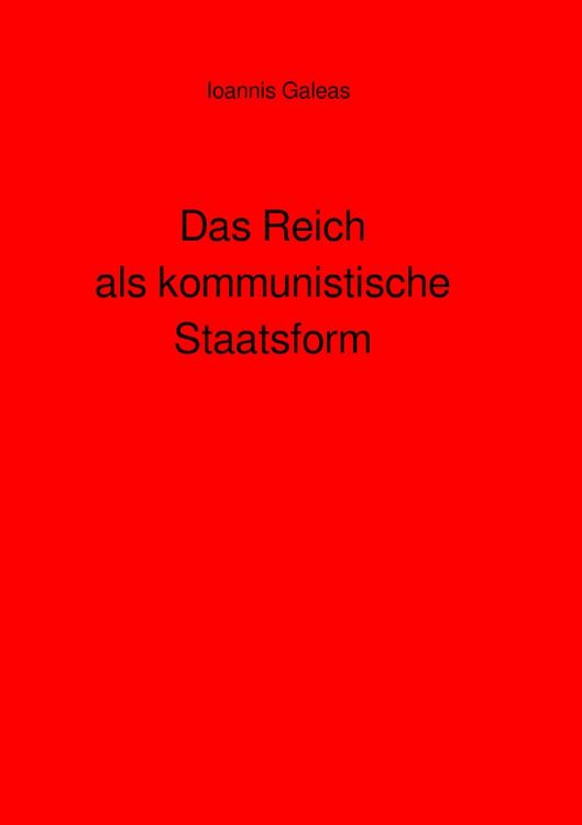 Produktbild: Das Reich als kommunistische Staatsform