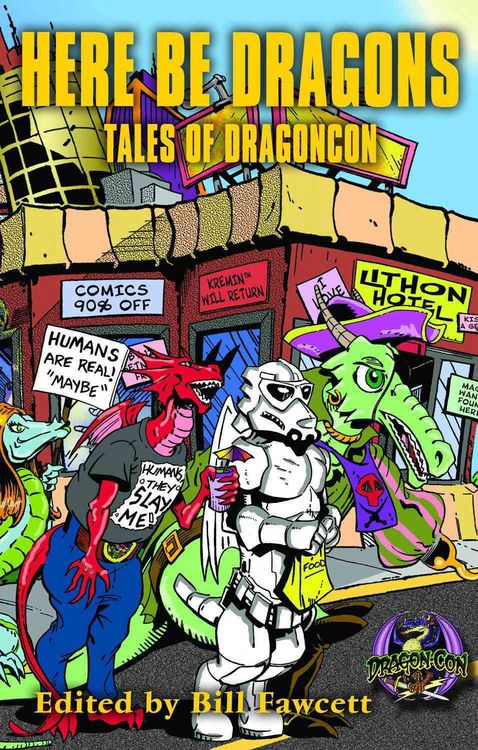 Produktbild: Asprin, R: Here Be Dragons: Tales of Dragoncon