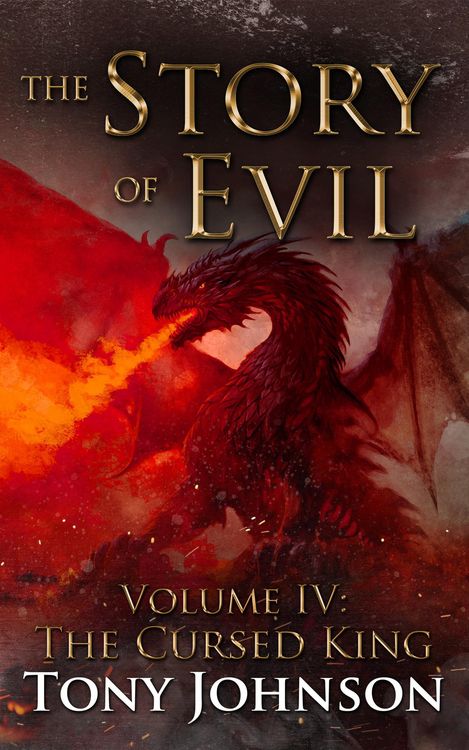 Produktbild: The Story of Evil - Volume IV: The Cursed King