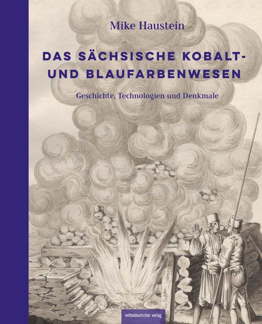 Produktbild: Das s&auml;chsische Kobalt- und Blaufarbenwesen