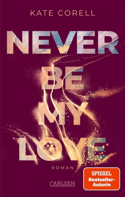 Produktbild: Never Be My Love (Never Be 3)