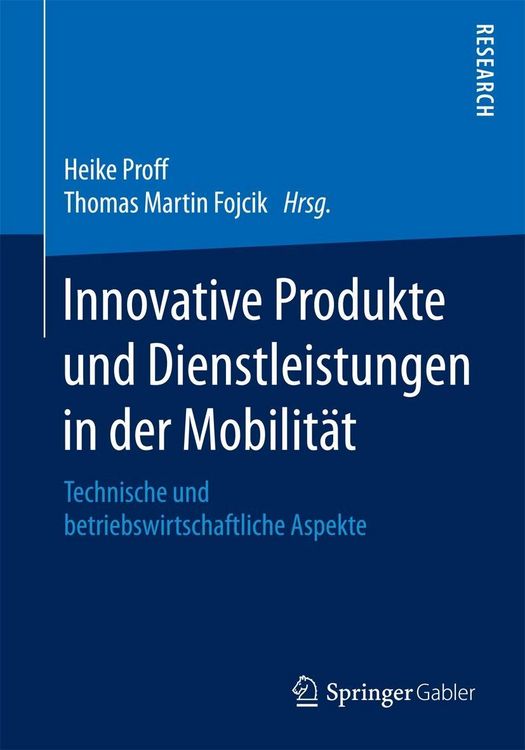 Produktbild: Innovative Produkte und Dienstleistungen in der Mobilit&auml;t