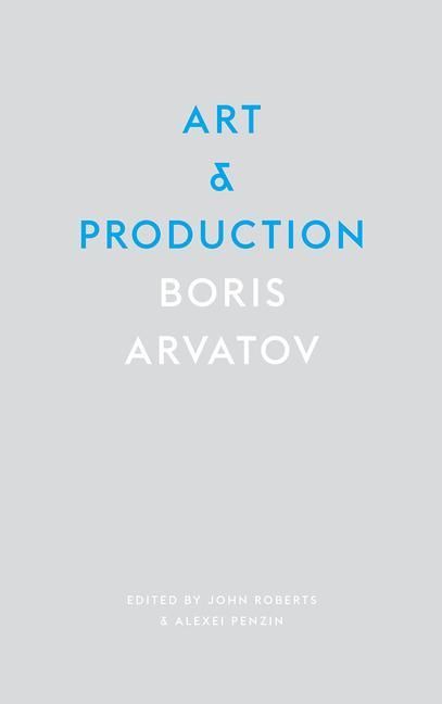Produktbild: Arvatov, B: Art and Production