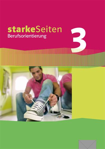 Produktbild: StarkeSeiten Berufsorientierung 3. Lehr- und Arbeitsbuch 9/10