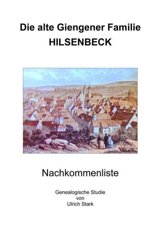 Produktbild: Die alte Giengener Familie HILSENBECK