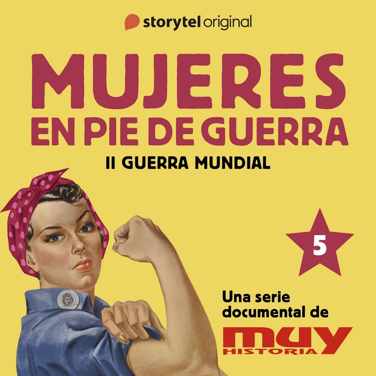 Produktbild: Antes de ser Isabel II, una trabajadora m&aacute;s: Mujeres en pie de guerra 5