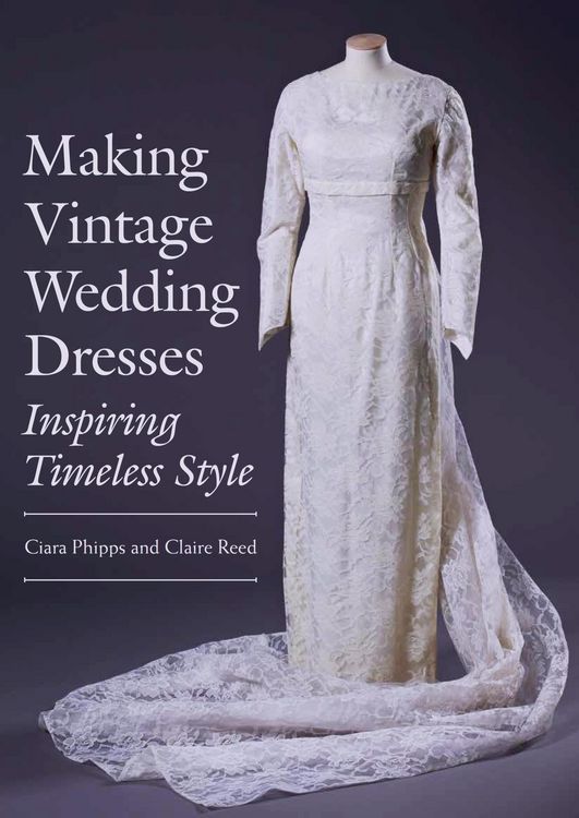 Produktbild: Making Vintage Wedding Dresses