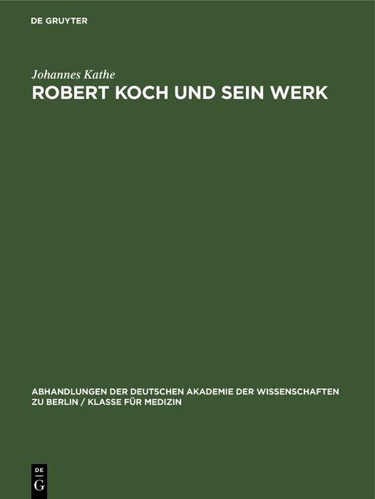 Produktbild: Robert Koch und sein Werk